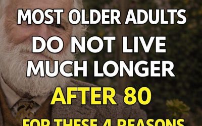 Most older adults don’t live much past 80: Here are 4 reasons.