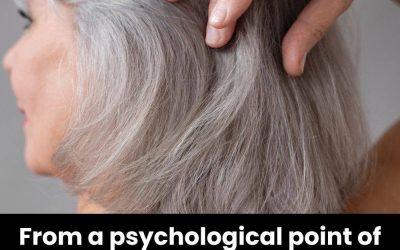 Why People Who Let Their Hair Go Gray Often Make Others Uncomfortable