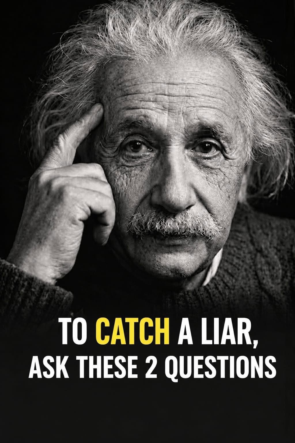 To Unmask a Liar, You Only Need to Ask Two Simple Questions