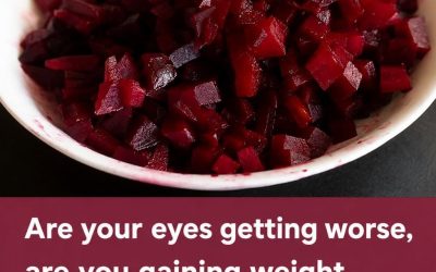 Are your eyes getting worse, you’re gaining weight, you’re full of toxins? Here’s what you need to eat!