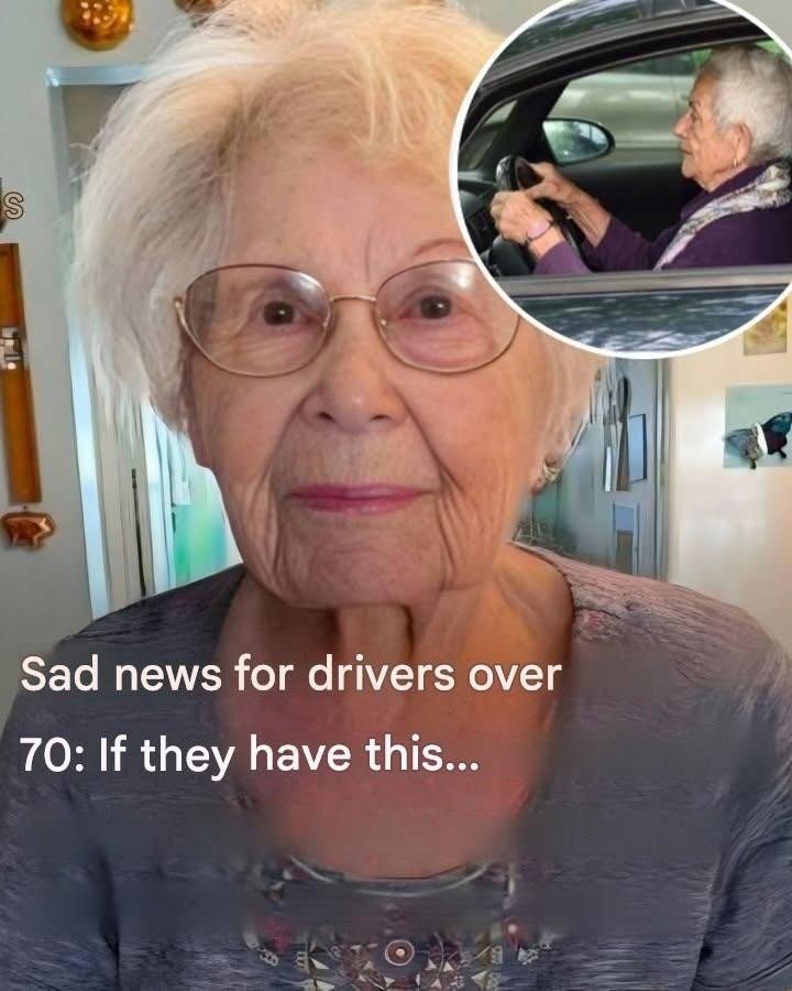 Seniors: Sad news for drivers over 70… Show morev