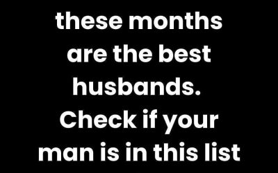 Men Born in These Months Make the Best Husbands — Is Your Man on the List?